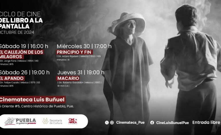 Presenta Cultura ciclo “Del libro a la pantalla” en Cinemateca “Luis Buñuel”