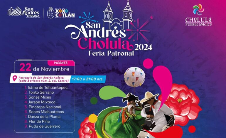 ¡Arranca la Feria Patronal de San Andrés Cholula 2024!
