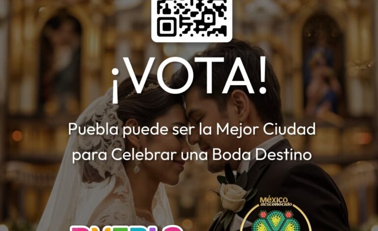 Puebla, nominada a Mejor Ciudad para Celebrar una Boda Destino