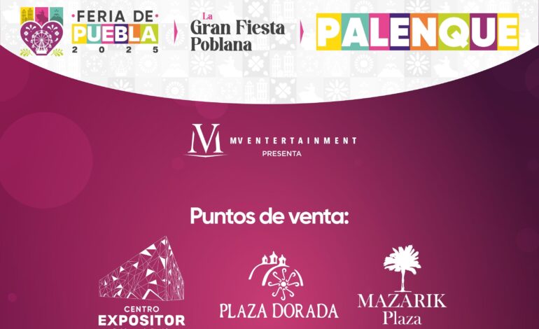 ¡No caigas! Alertan de venta de boletos falsos para la Feria de Puebla 2025