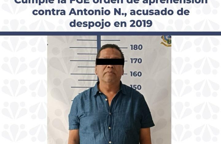 Cae Antonio N., líder de la 28 de Octubre, acusado de despojo