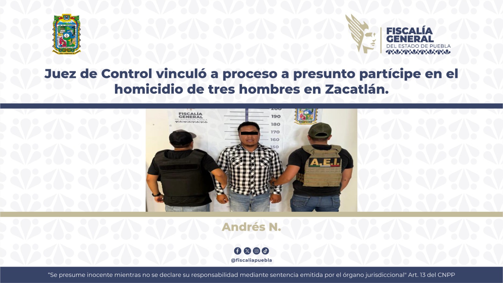 Vinculan a proceso a presunto partícipe en el homicidio de tres hombres en Zacatlán