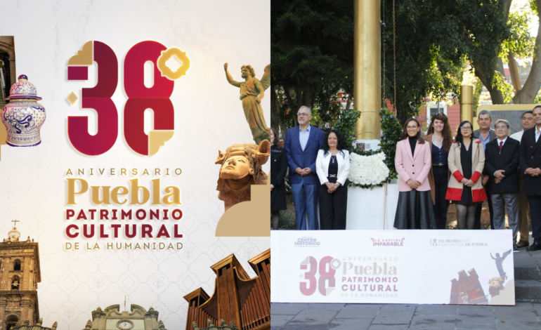 El ayuntamiento de Puebla conmemora el 38° aniversario de la declaración del Centro Histórico como Patrimonio Mundial de la UNESCO