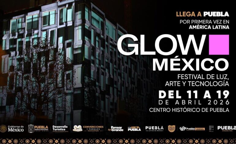 Puebla será sede del espectáculo de luces GLOW en su primera edición fuera de Europa