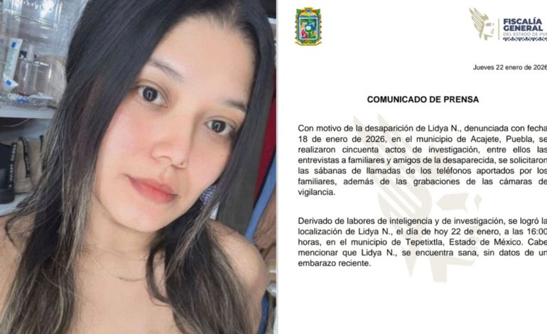 Fiscalía de Puebla confirma la aparición con vida de Lidya Valdivia; las indagatorias continúan
