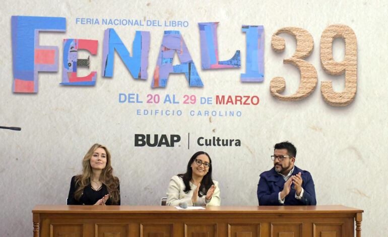 Realizará BUAP la FENALI 39, del 20 al 29 de marzo en el Edificio Carolino