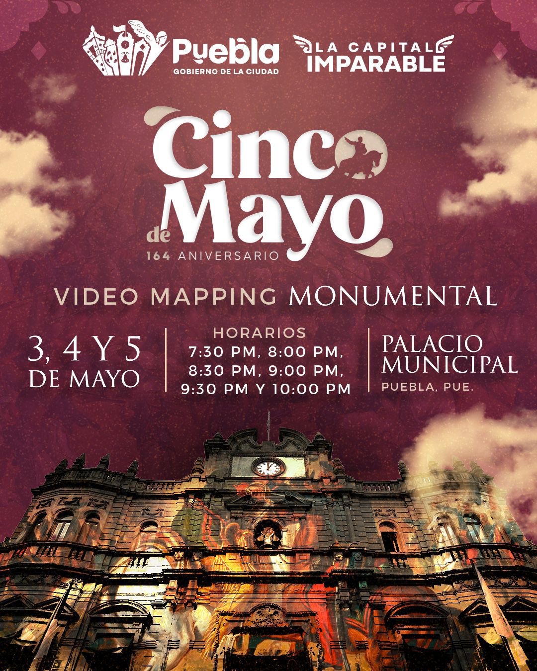 Ayuntamiento de Puebla presentará el videomapping “Puebla, 5 de Mayo”, en conmemoración de la Batalla de Puebla
