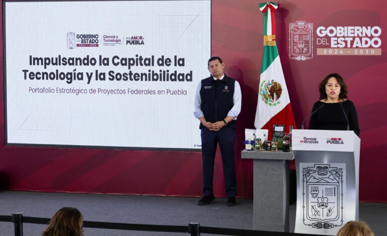 SECIHTI impulsa 15 proyectos tecnológicos en Puebla