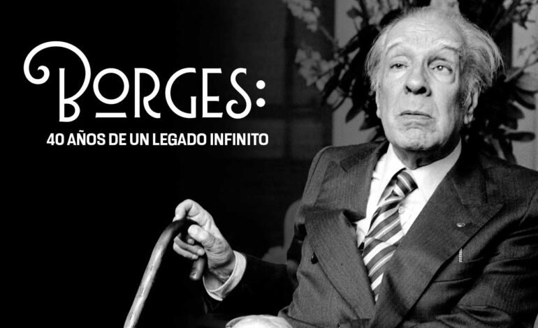 Cuarenta años de la muerte de Borges