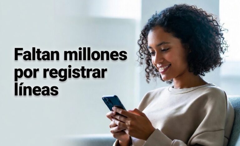 Dan prórroga para el registro de líneas telefónicas