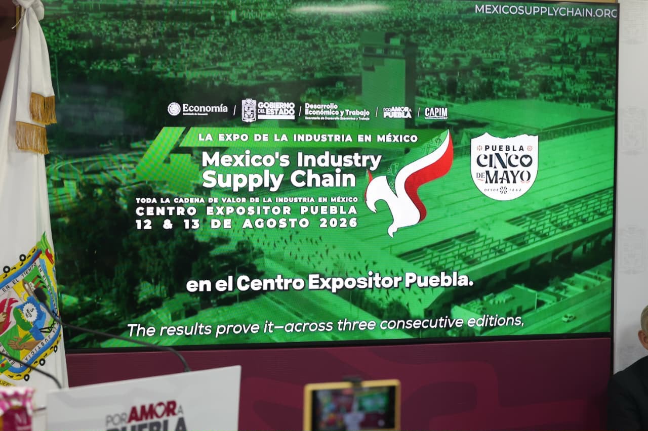 Puebla será sede del encuentro Mexico’s Industry Supply Chain 2026
