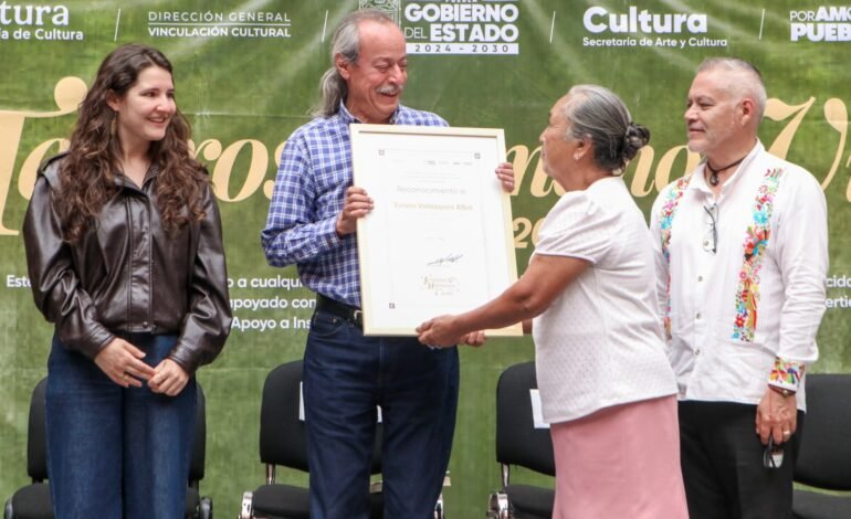 Secretaría de Cultura otorga nombramientos «Tesoros Humanos Vivos 2026» en Puebla